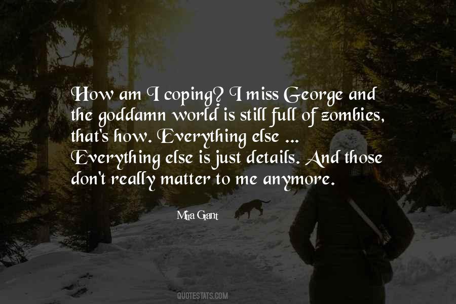 Nothing Matter Anymore Quotes #353218