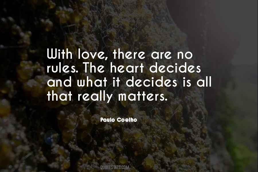 Nothing Matters But Love Quotes #92575