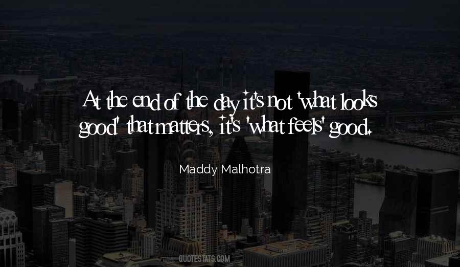 Nothing Matters To Me Quotes #21673