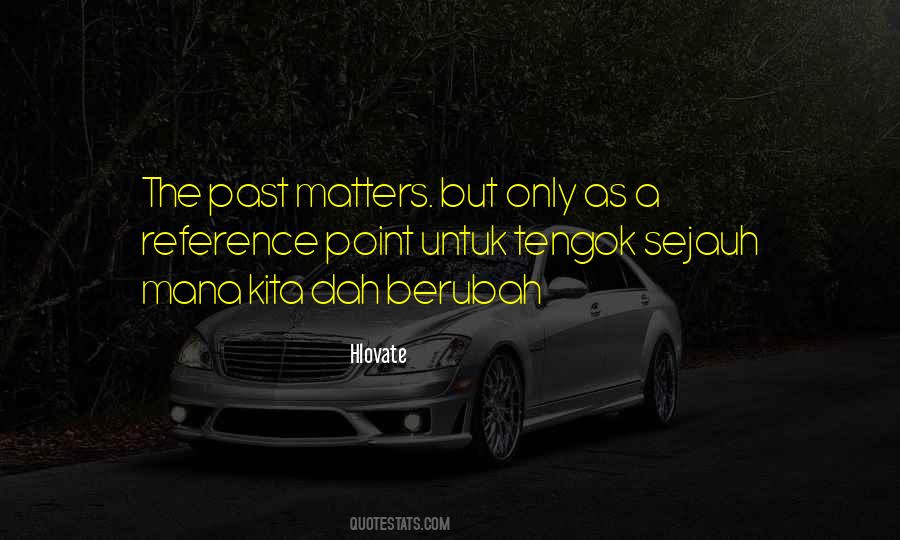 Nothing Matters To Me Quotes #22946
