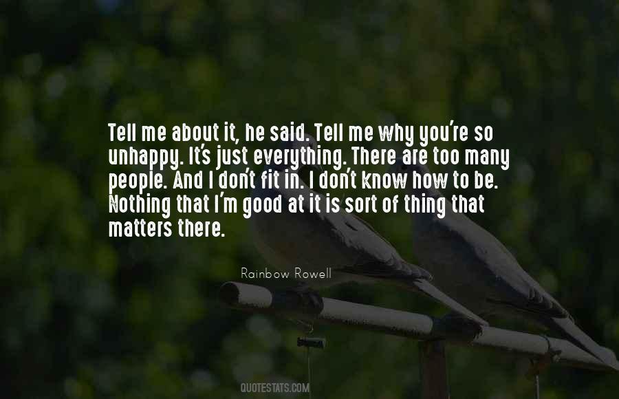 Nothing Matters To Me Quotes #597341