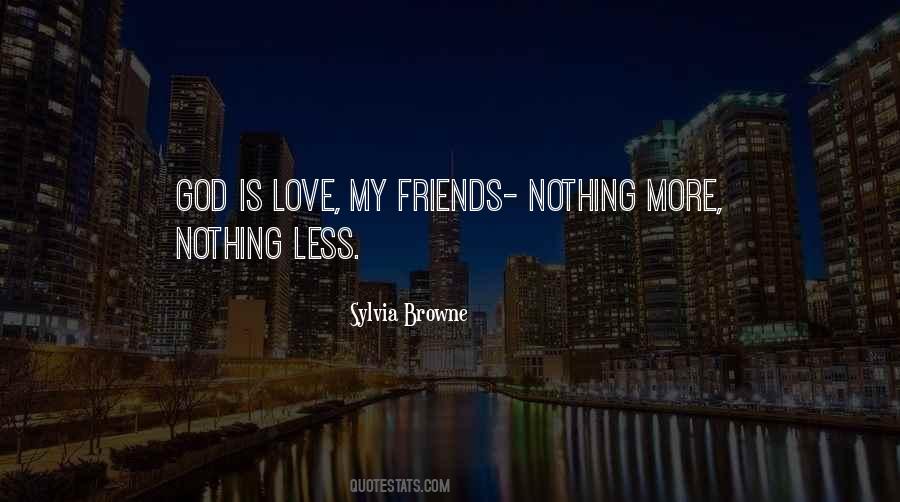 Nothing More Nothing Less Quotes #741909