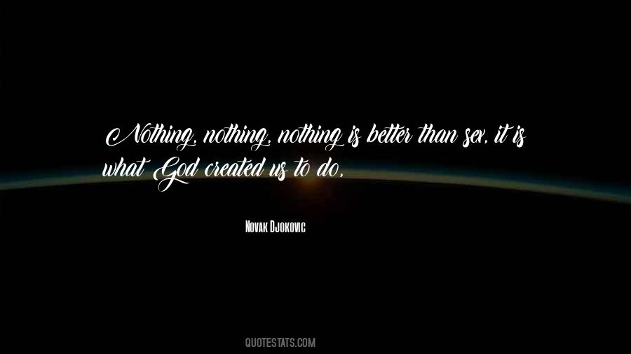 Nothing Nothing Quotes #697135