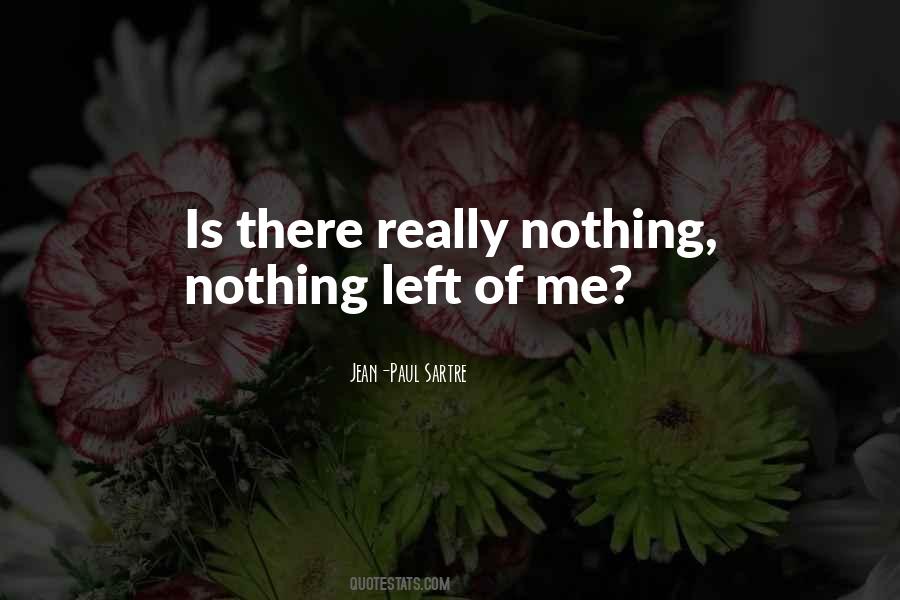 Nothing Nothing Quotes #848995