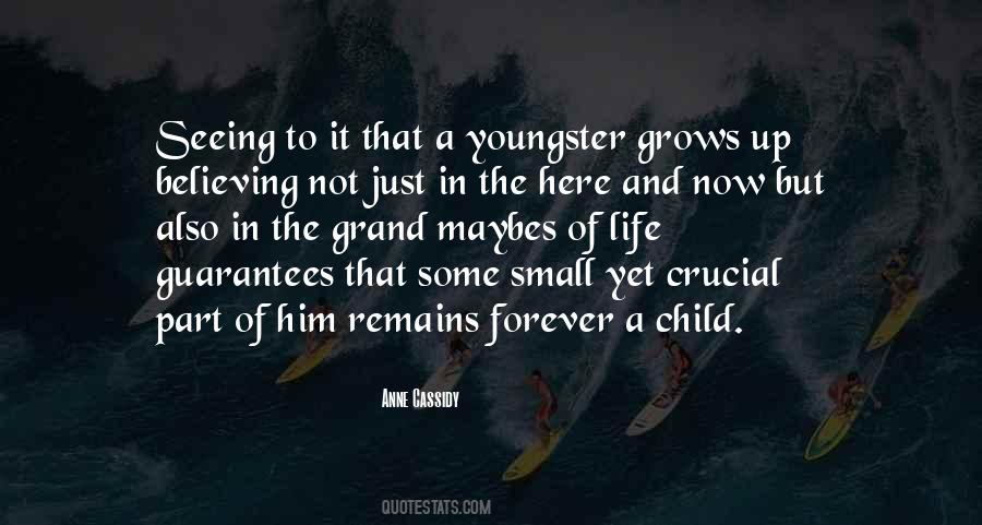 Nothing Remains Forever Quotes #1021759