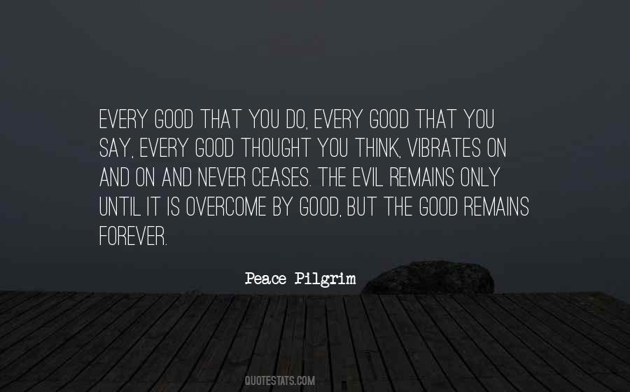 Nothing Remains Forever Quotes #1193943