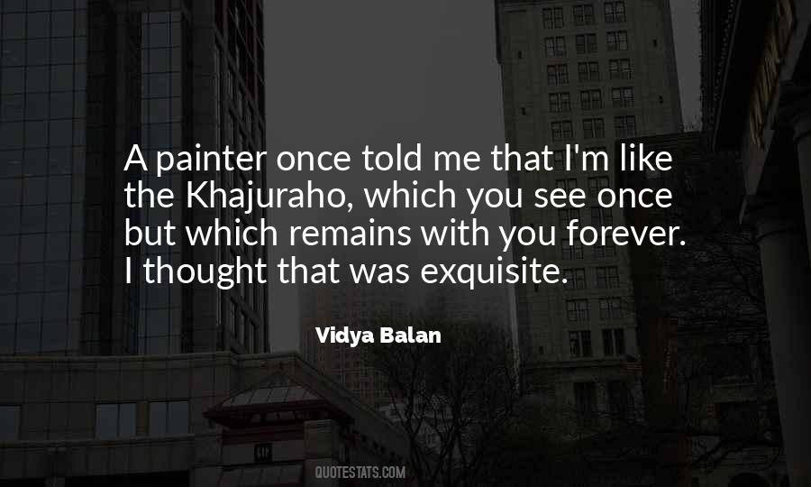 Nothing Remains Forever Quotes #702943