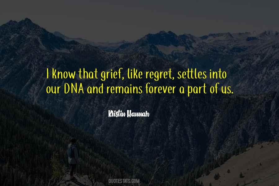 Nothing Remains Forever Quotes #962170