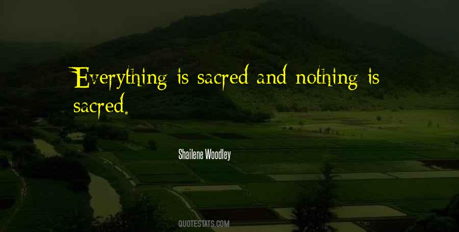 Nothing Sacred Quotes #980350