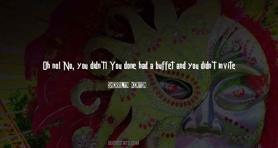 Quotes About Buffet #1774018