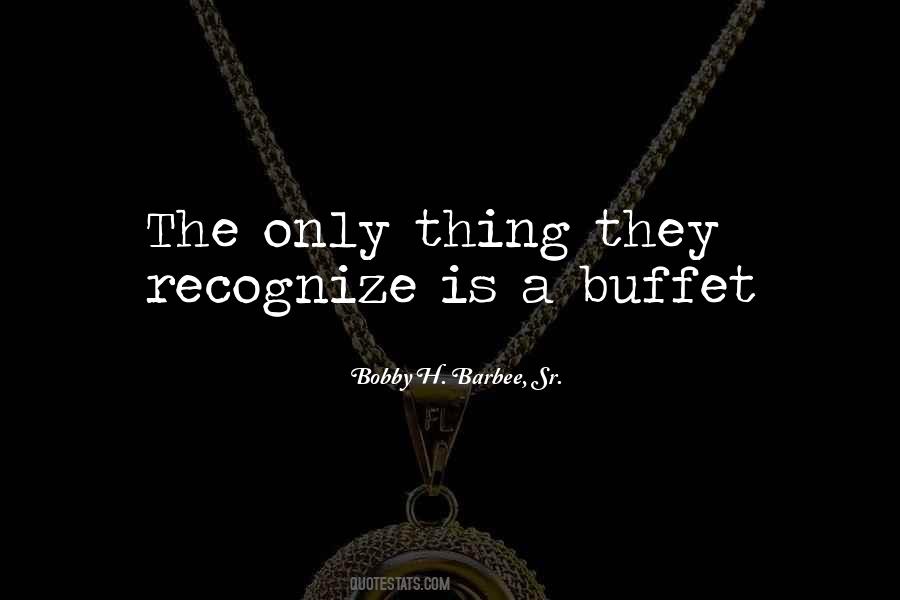 Quotes About Buffet #531338