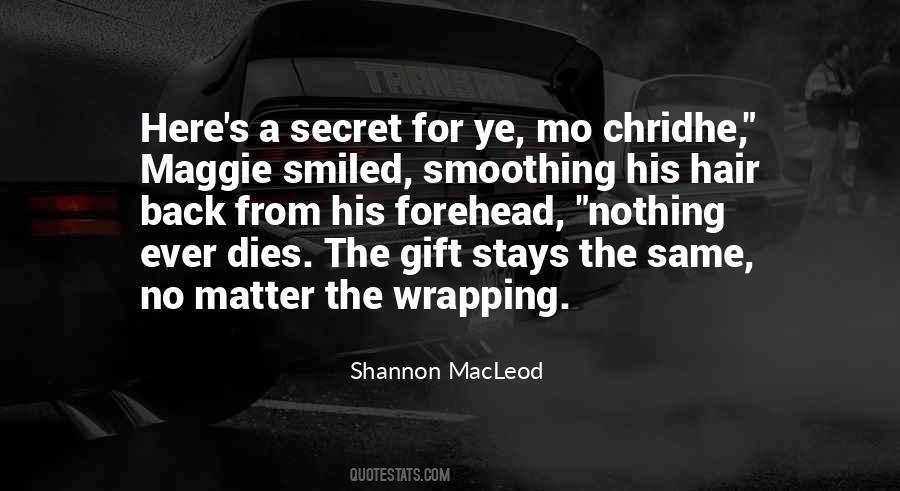 Nothing Stays Secret Quotes #197806