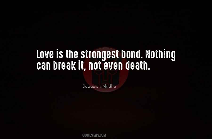 Nothing Stronger Than Love Quotes #1591486