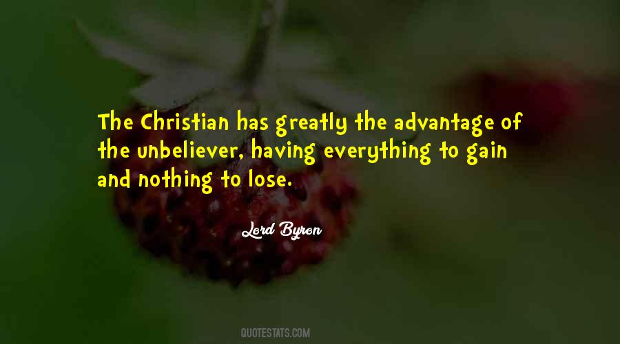 Nothing To Lose Nothing To Gain Quotes #1576540