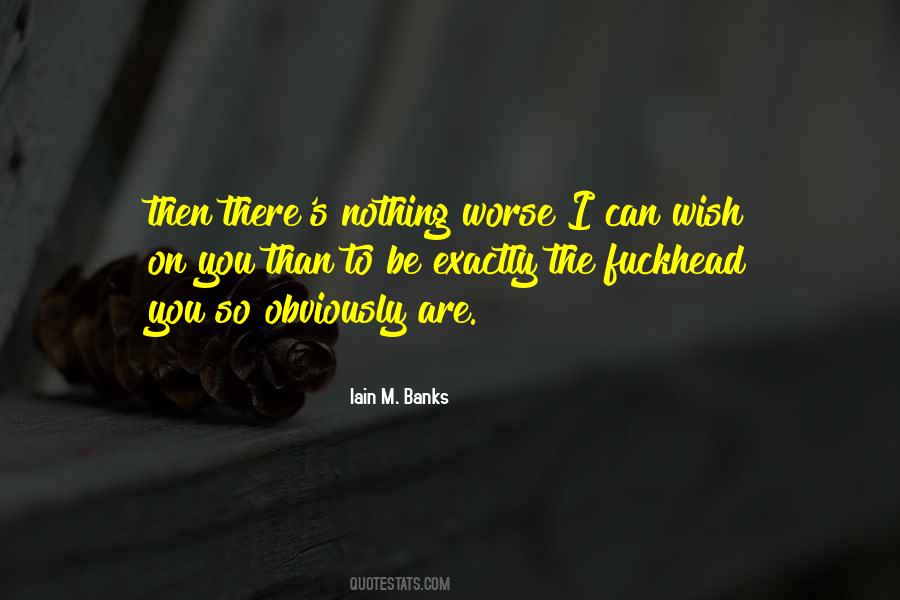 Nothing To You Quotes #25669 Nothing To You Quotes #25669