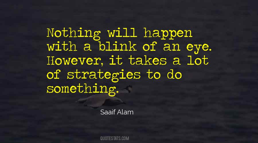 Nothing Will Happen Quotes #110995