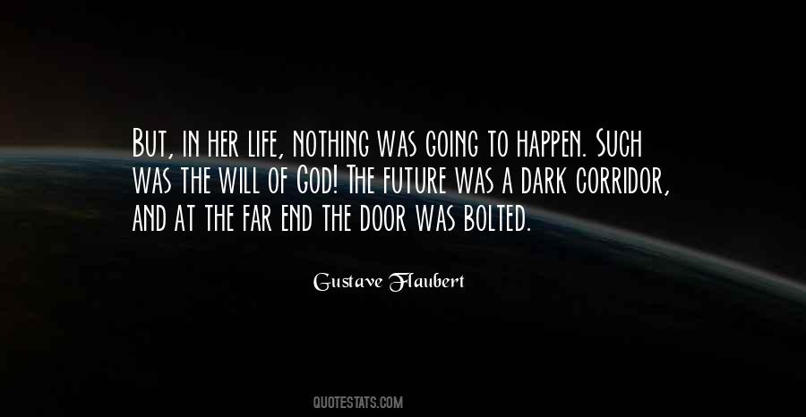 Nothing Will Happen Quotes #644536