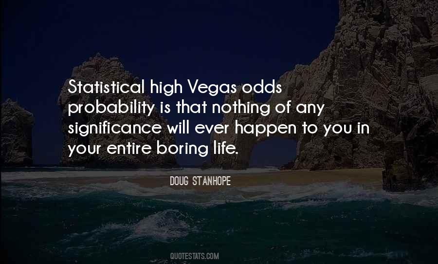 Nothing Will Happen To You Quotes #815183