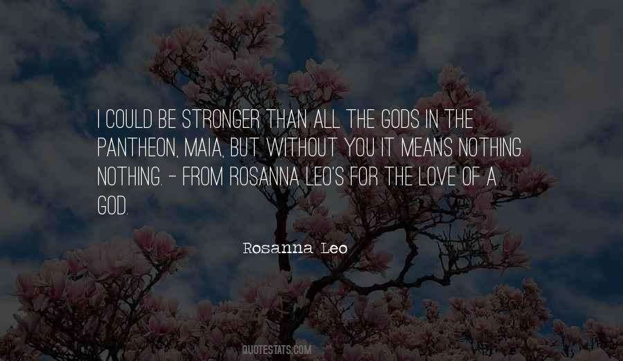 Nothing Without God Quotes #1006016