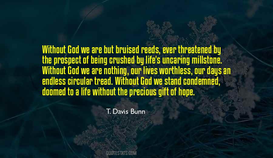 Nothing Without God Quotes #1079063