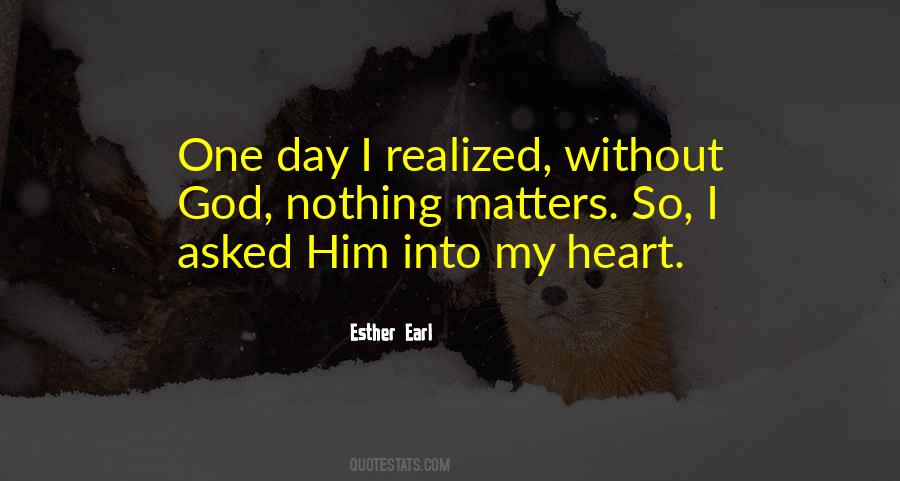 Nothing Without God Quotes #1323157