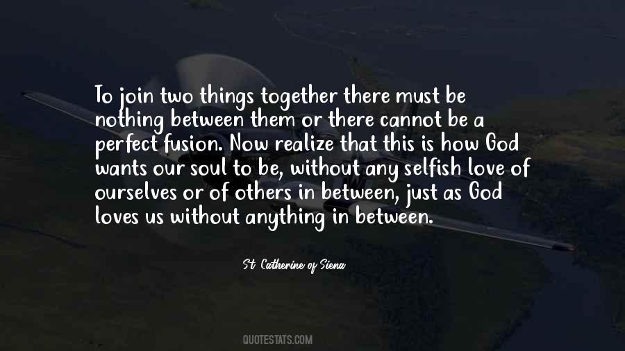 Nothing Without God Quotes #382364