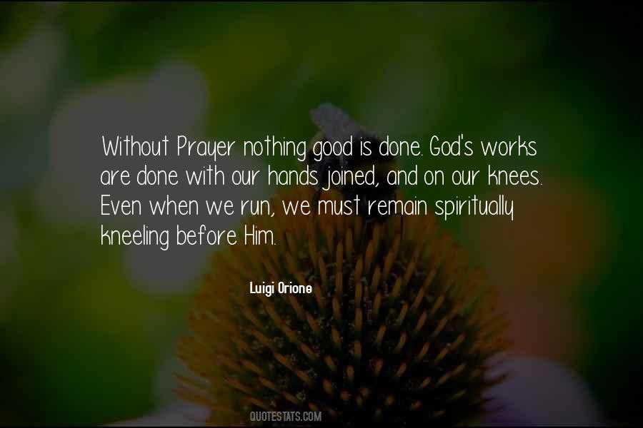 Nothing Without God Quotes #654842