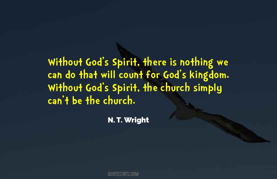 Nothing Without God Quotes #833891