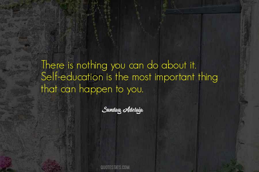 Nothing You Can Do About It Quotes #1347622