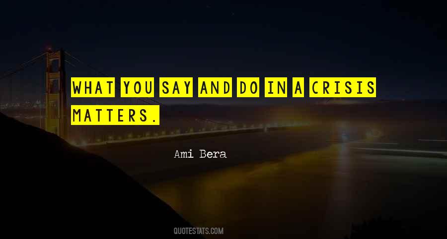 Nothing You Say Matters Quotes #290119