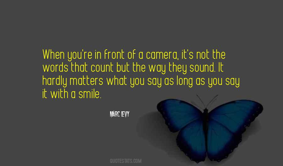 Nothing You Say Matters Quotes #66439