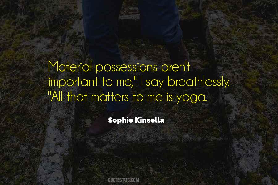 Nothing You Say Matters Quotes #71719