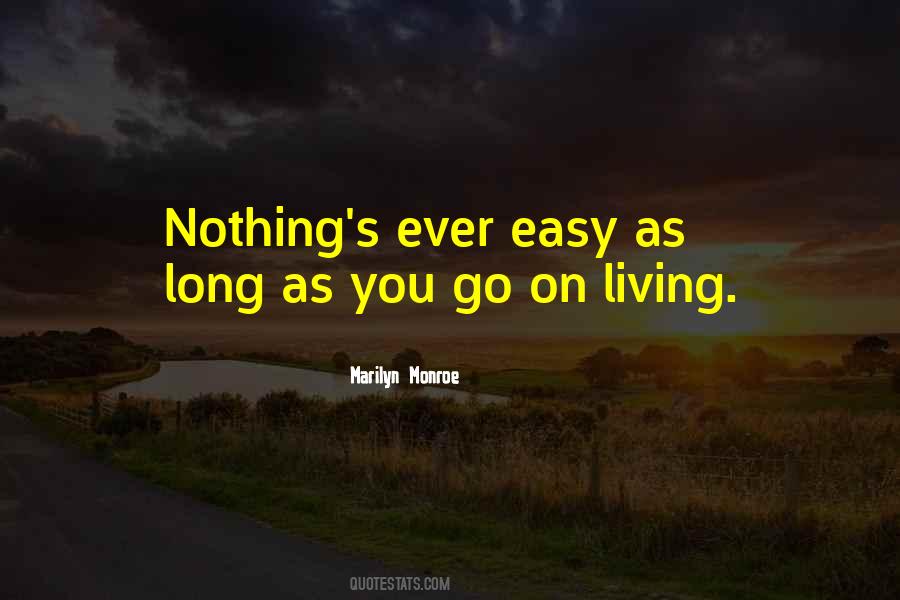 Nothing's Easy Quotes #1265985