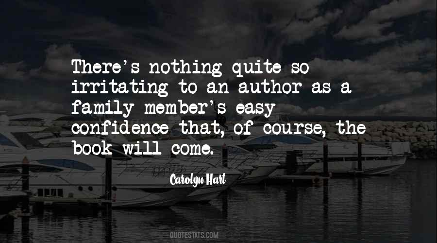 Nothing's Easy Quotes #534590