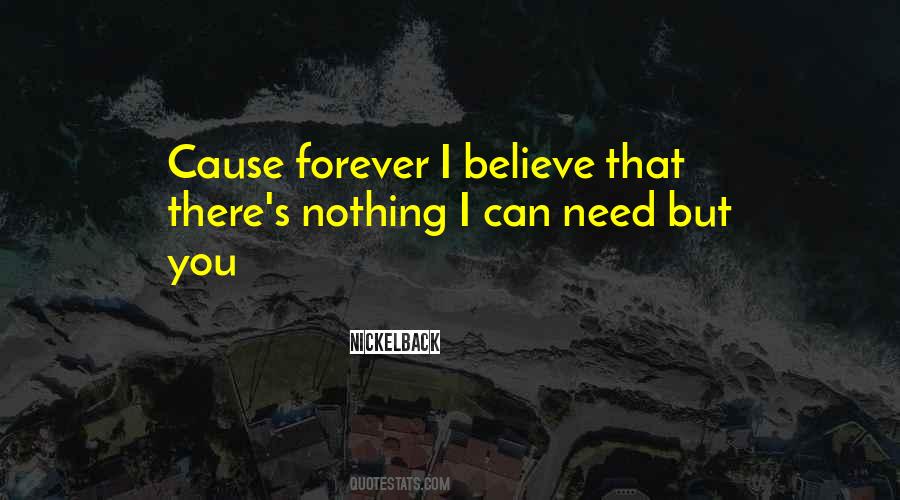 Nothing's Forever Quotes #712547