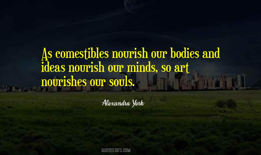 Nourish Love Quotes #1424270