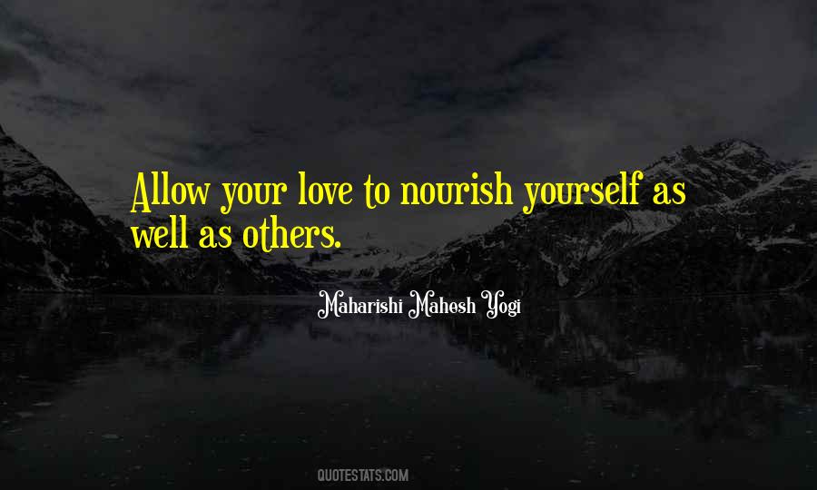 Nourish Love Quotes #203886