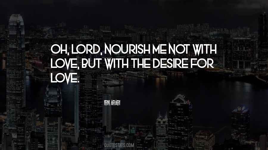 Nourish Love Quotes #895069