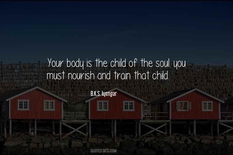 Nourish The Soul Quotes #1488479