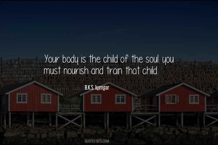 Nourish The Soul Quotes #1488479