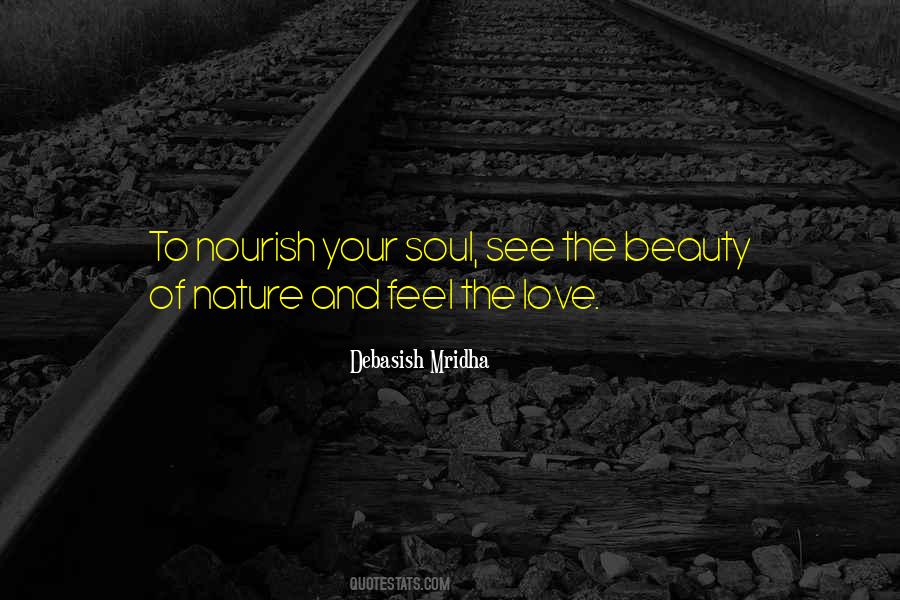 Nourish The Soul Quotes #535992