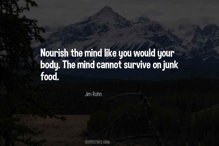 Nourish Your Mind Quotes #973645