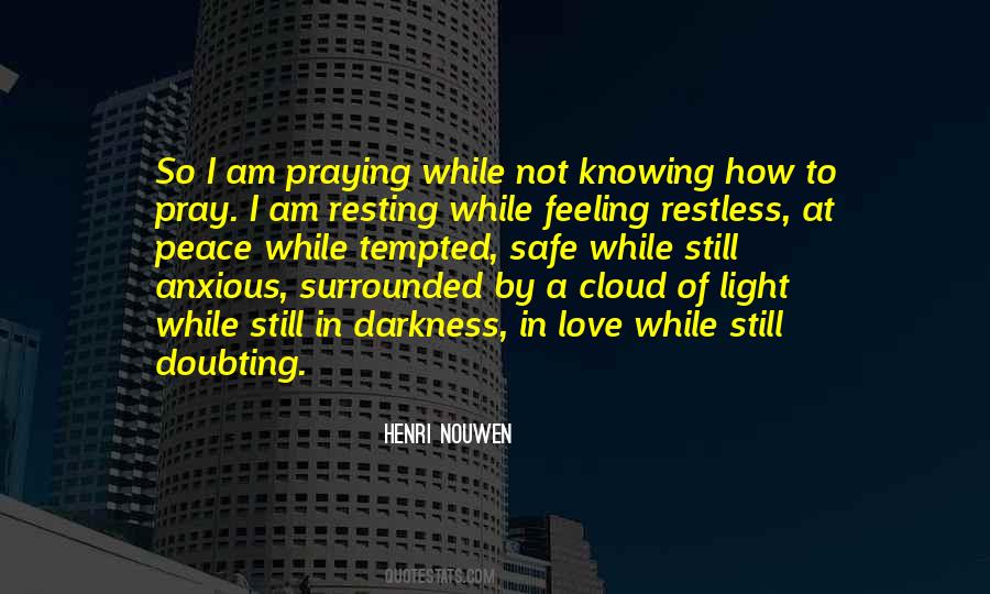 Nouwen Quotes #291863