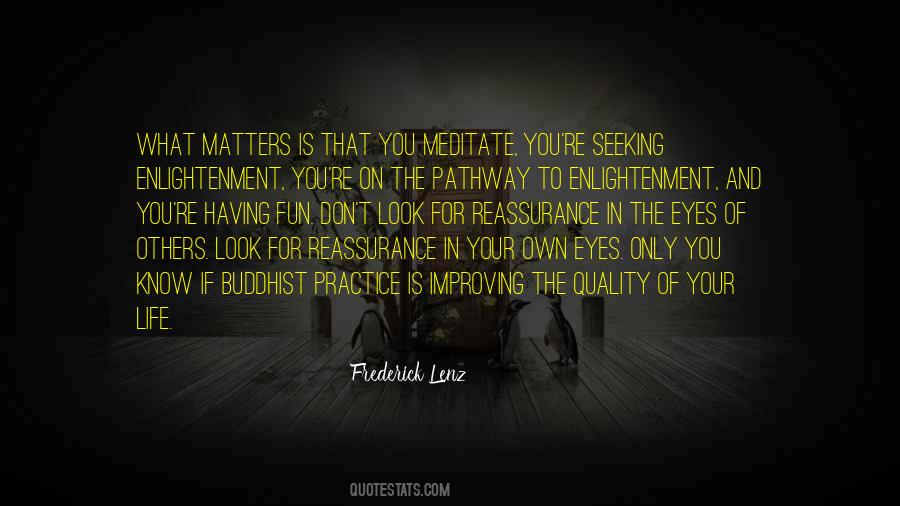 Quotes About Buddhist Enlightenment #606313