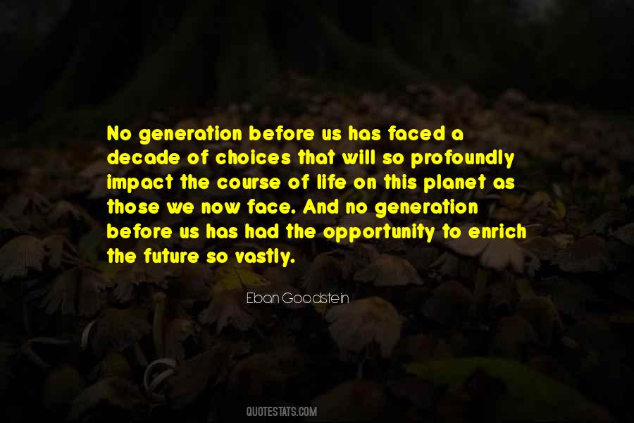 Now And Future Quotes #185929