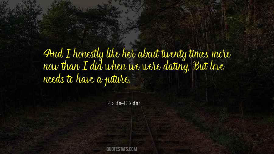 Now And Future Quotes #236965