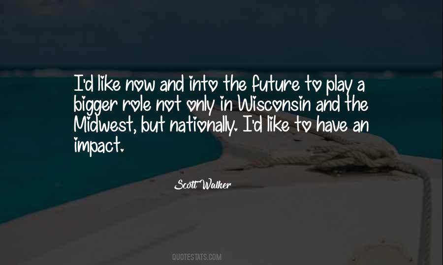 Now And Future Quotes #281680