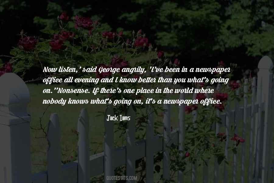 Now I Know Better Quotes #869861