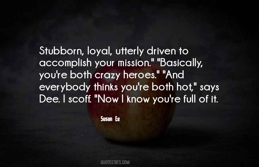 Now I Know You Quotes #1229381