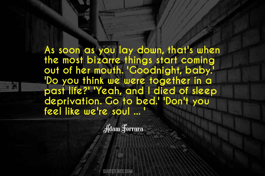 Now I Lay Me Down To Sleep Quotes #1491707